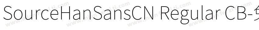 SourceHanSansCN Regular CB字体转换